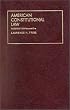 American Constitutional Law (University Textbook Series)
