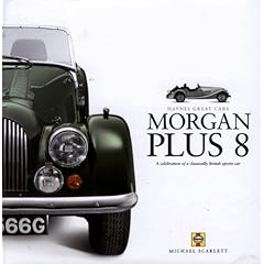 【クリックで詳細表示】Morgan Plus 8 (Haynes Great Cars)： Michael Scarlett： 洋書