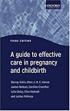 [Book] Guide to Effective Care in Pregnancy and Childbirth