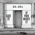 Got It If You Want It �y�������Ձz