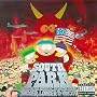 South Park: Bigger, Longer & Uncut - Music From And Inspired By The Motion Picture