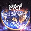 classical ever!by REQUEST