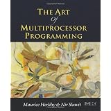The Art of Multiprocessor ProgrammingMaurice Herlihy�ɂ��