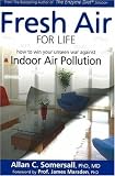 [Book] Fresh Air for Life: How to Win Your Unseen War Against Indoor Air Pollution