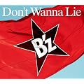 Don't Wanna Lie(��������)(DVD�t)