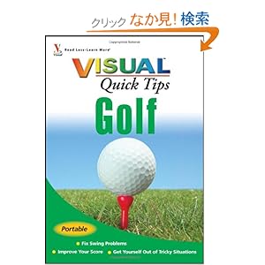 【クリックでお店のこの商品のページへ】Golf VISUAL Quick Tips: Cheryl Anderson, Brian A. Crowell, Tom Mackin: 洋書