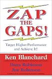 [Book]Kenneth H. Blanchard Zap the Gaps!: Target Higher Performance and Achieve It!