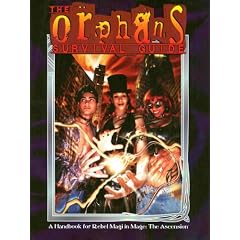 The Orphan's Survival Guide: A Handbook for the Magickally Fucked