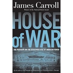 House of War : the Pentagon, a History of Unbridled Power