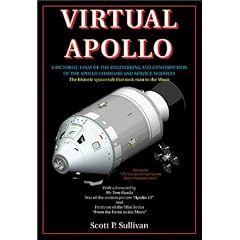 Virtual Apollo: A Pictorial Essay of the Engineering and Construction of the Apollo Command and Service Modules (Apogee Books Space Series)
