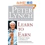 Learn to Earn: A Beginner's Guide to the Basics of Investing and Business