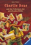 [B&uuml;cher] Charlie Bone und das Geheimnis der sprechenden Bilder. (Charlie Bone, Band 1)
