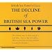 The Decline of British Sea Power