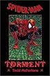 Stan Lee Presents Spider-Man: Torment (Amazing Spider-Man)
