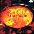 SABER TIGER LIVE 2002 NOSTALGIA [DVD]