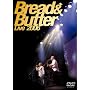 �u���b�h&�o�^�[ LIVE 2006 [DVD]