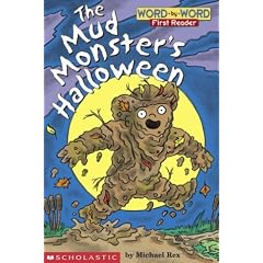 Mud Monster's Halloween (Word-By-Word First Reader)