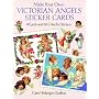 Make Your Own Victorian Angels Sticker Cards: 8 Cards and 63 Colorful Stickers (Make Your Own Sticker Cards)