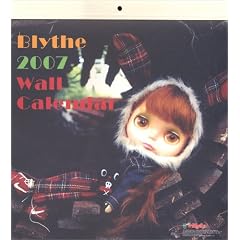 Blythe 2007 Wall Calendar �u���C�X 2007 �E�H�[���J�����_�[