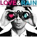 LOVE&RAIN~LOVE SONGS~