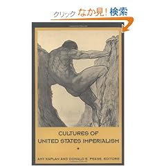 Cultures of United States Imperialism (New Americanists)