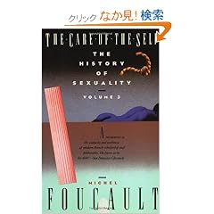 The History of Sexuality, Vol. 3: The Care of the Self (Vintage)