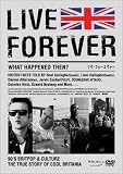 LIVE FOREVER [DVD]