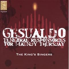 Gesualdo:Tenebrae Responsories