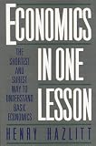 [Book] Economics in One Lesson: The Shortest and Surest Way to Understand Basic Economics