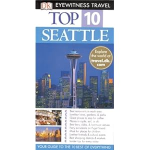 【クリックで詳細表示】Top 10 Seattle (Eyewitness Top 10 Travel Guide)： Eric Amrine， Frank Jenkins： 洋書