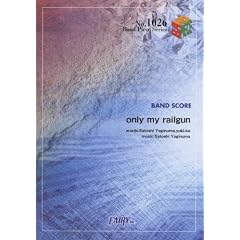 �o���h�s�[�X1026 only my railgun by fripSide �e���r�A�j���u�Ƃ���Ȋw�̒��d���C�vOP�e�[�}