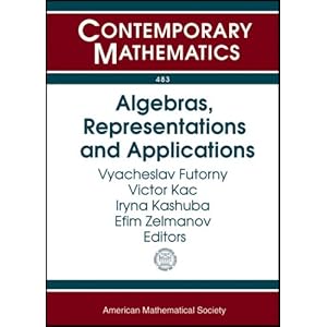 【クリックで詳細表示】Algebras， Representations and Applications： Conference in Honour of Ivan Shestakov’s 60th Birthday， August 26- September 1， 2007， Maresias， Brazil (Contemporary Mathematics) [ペーパーバック]
