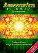Amazonian Gem & Orchid Essences