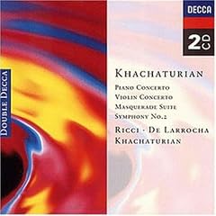 Khachaturian: Concerto for violin in Dm; Concerto for piano in Df