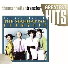 The Very Best of the Manhattan Transfer