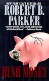 [Book]Robert B. Parker Hush Money (Spenser Mysteries)