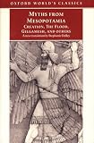 [Book] Myths from Mesopotamia: Creation, The Flood, Gilgamesh, and Others