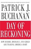 [Book] Day of Reckoning: How Hubris, Ideology, and Greed Are Tearing America Apart