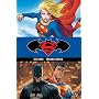 Superman/Batman: Supergirl - Volume 2 (Superman (Graphic Novels))
