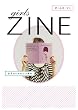 girls ZINE�@�\���q�̂��߂̃W���ē�