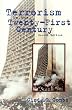 Terrorism in the Twenty-First Century