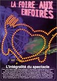 [DVD] Les Enfoirés 2003 : La Foire aux enfoirés, L'Intégralité du spectacle