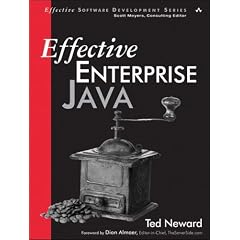 Effective Enterprise Java (Effective Software Development Series)