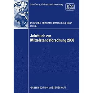 【クリックで詳細表示】Jahrbuch zur Mittelstandsforschung 2008 (Schriften zur Mittelstandsforschung) [ペーパーバック]