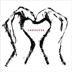 LOVELESS(Acoustic Heart)