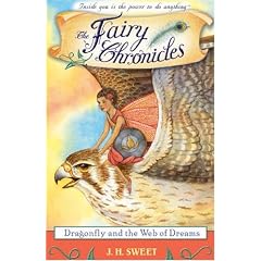 Dragonfly and the Web of Dreams(The Fairy Chronicles Book 2)