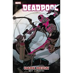 Deadpool - Volume 2: Dark Reign