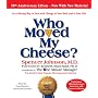 Who Moved My Cheese: The 10th Anniversary Edition