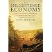 The Enlightened Economy: An Economic History of Britain 1700-1850 (The New Economic History of Britain seri)
