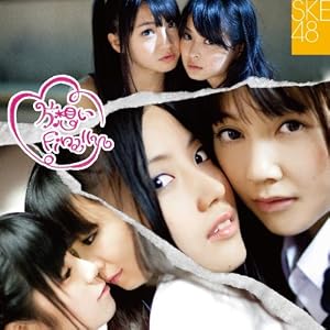 SKE48 片想いFinally